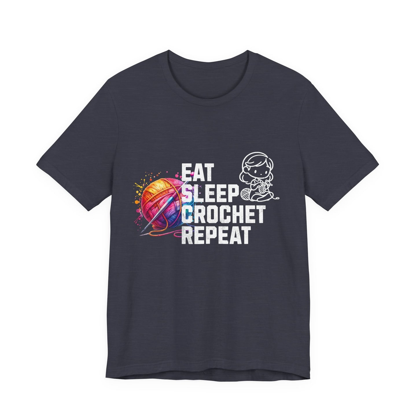 Eat, Sleep, Crochet, Repeat - Jersey Short Sleeve T-shirt